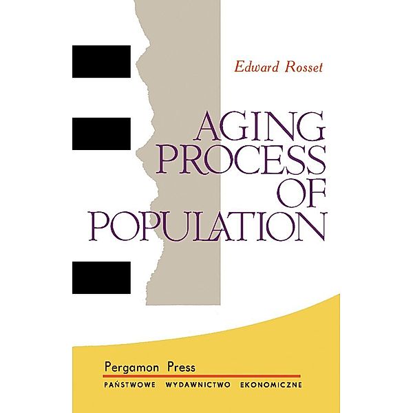 Aging Process of Population, Edward Rosset