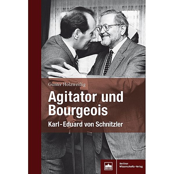 Agitator und Bourgeois, Gunter Holzweissig