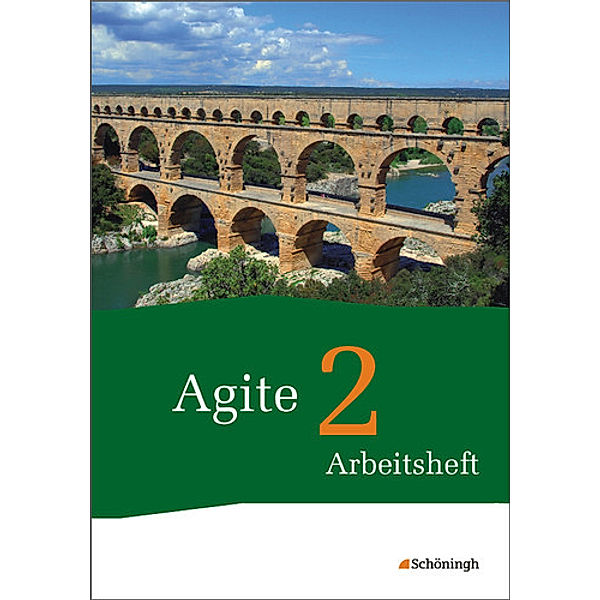 Agite - Arbeitsbücher für Latein, Barbara Beier, Thomas Dold, Sven Lorenz, Christoph Sauer, Werner Scheibmayr, Karina Scholz, Constanze Marcinowski, Jörgen Vogel, Benedikt van Vugt