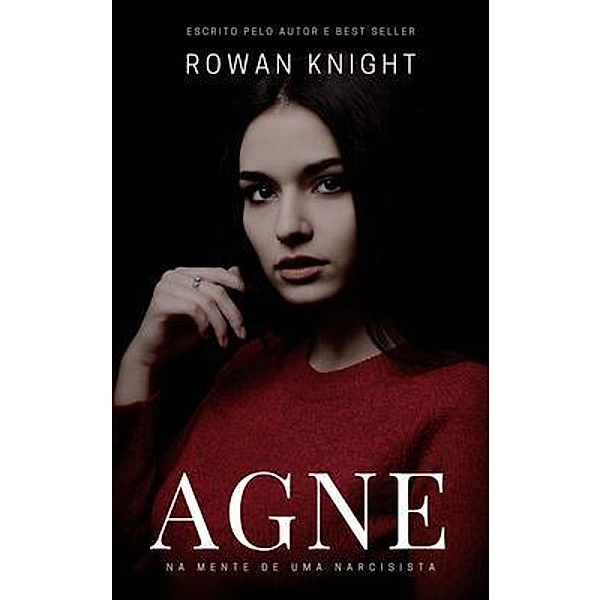 Agne / 22 Lions Bookstore, Rowan Knight