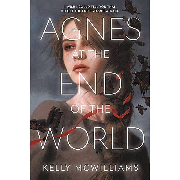 Agnes at the End of the World, Kelly McWilliams