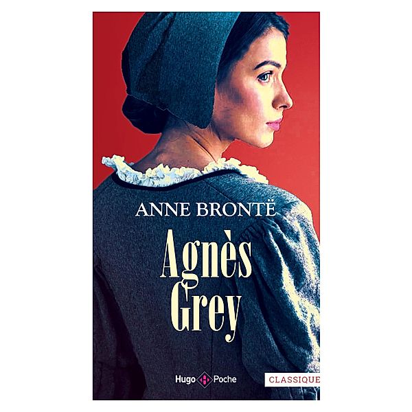 Agnès Grey / Autres romans, Isabelle Solal, Anne Bronte