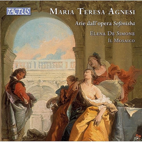 Agnesi: Arien Aus Der Oper Sofonisba, Elena De Simone, Ensemble Il Mosaico