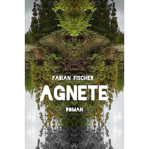 Agnete, Fabian Fischer