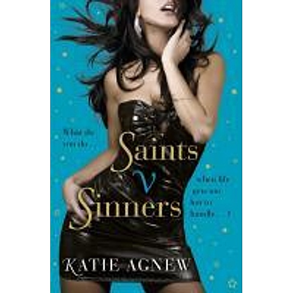 Agnew, K: Saints v Sinners, Katie Agnew