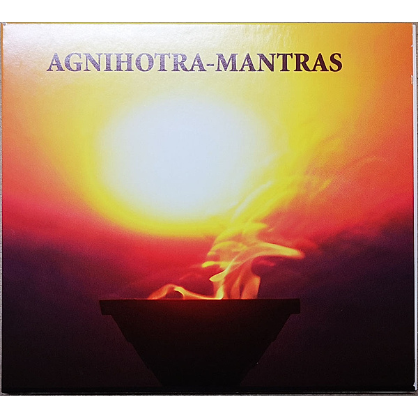 Agnihotra-Mantras und Yagna-Mantras zum Üben,Audio-CD