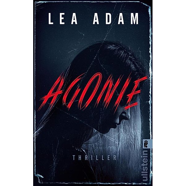 Agonie, Lea Adam