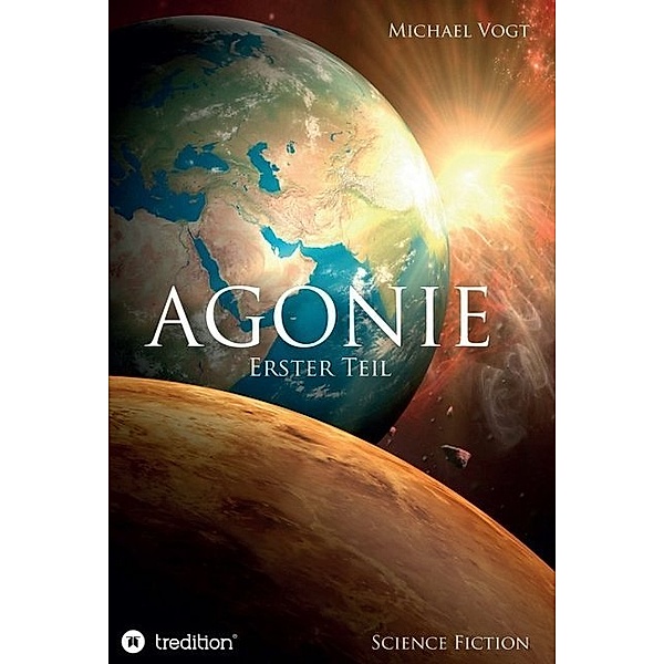 Agonie - Erster Teil, Michael Vogt