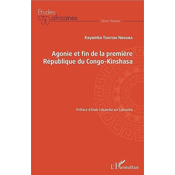 Agonie et fin de la Republique du Congo-Kinshasa