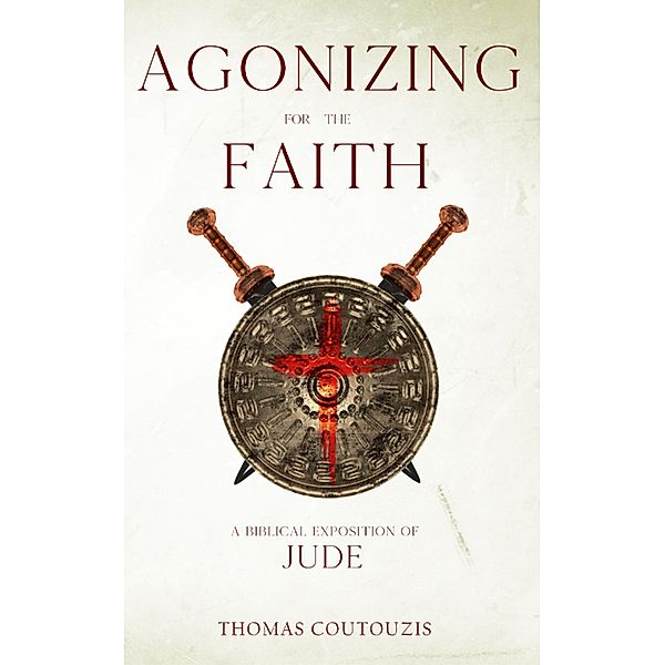 Agonizing For The Faith, Thomas Coutouzis