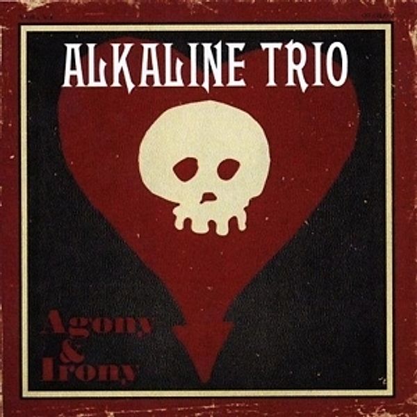 Agony & Irony, Alkaline Trio