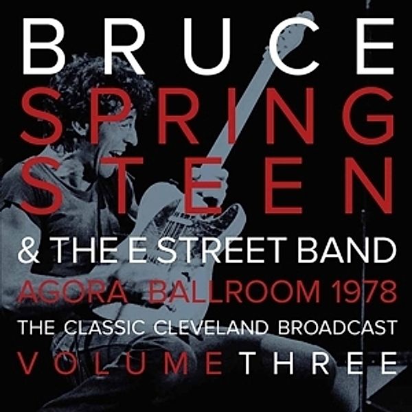 Agora Ballroom 1978 Vol.3 (Vinyl), Bruce Springsteen