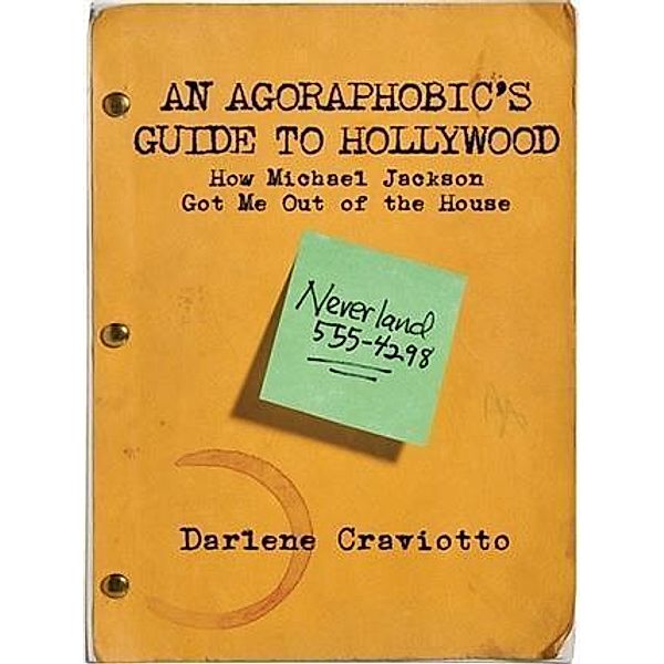 Agoraphobic's Guide to Hollywood, Darlene Craviotto