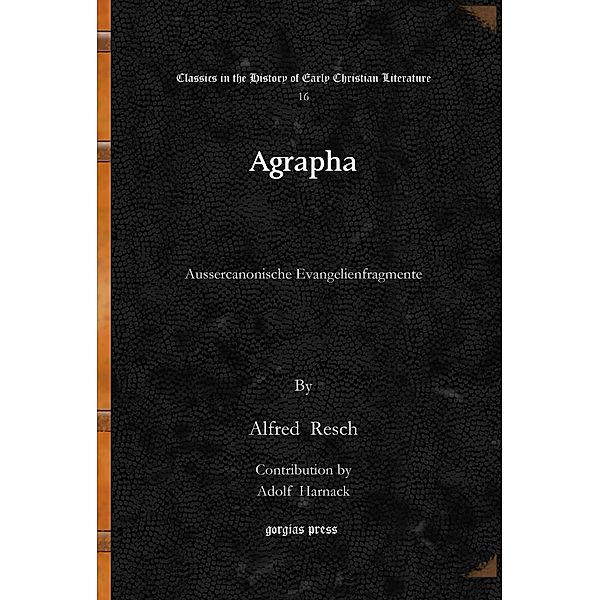 Agrapha, Alfred Resch