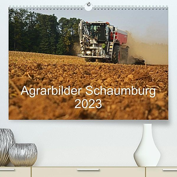 Agrarbilder Schaumburg 2023 (Premium, hochwertiger DIN A2 Wandkalender 2023, Kunstdruck in Hochglanz), Simon Witt