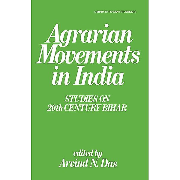 Agrarian Movements in India, Arvind N. Das