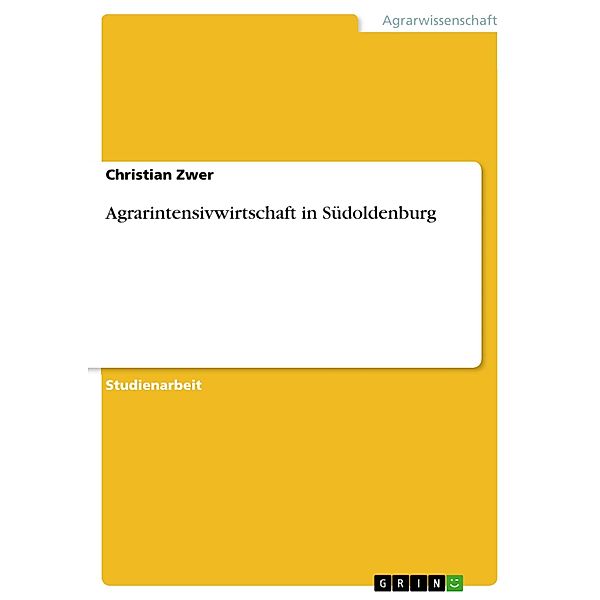 Agrarintensivwirtschaft in Südoldenburg, Christian Zwer
