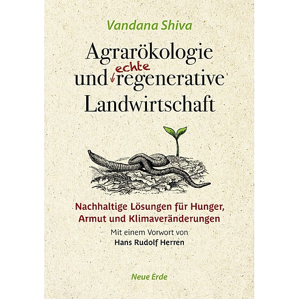 Agrarökologie und regenerative Landwirtschaft, Vandana Shiva