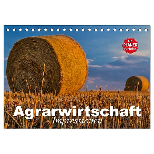 Agrarwirtschaft. Impressionen (Tischkalender 2024 DIN A5 quer), CALVENDO Monatskalender, Elisabeth Stanzer