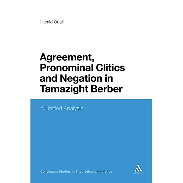 Agreement, Pronominal Clitics and Negation in Tamazight Berber, Hamid Ouali