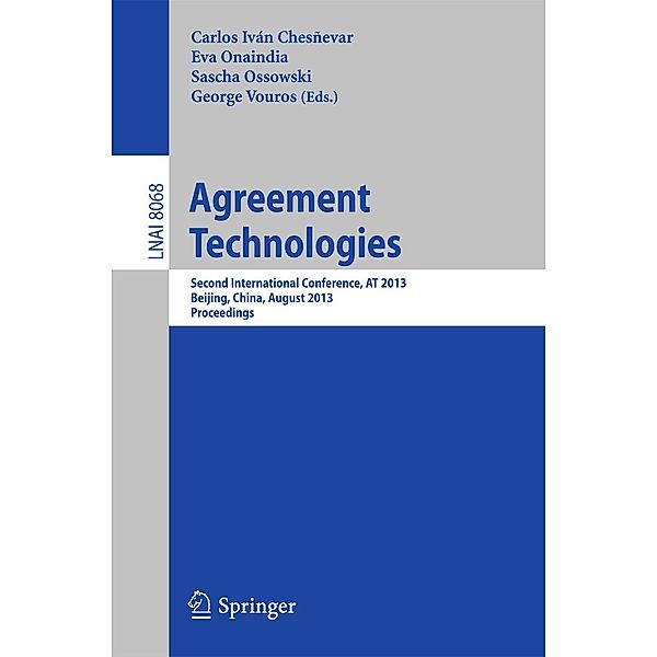 Agreement Technologies / Lecture Notes in Computer Science Bd.8068