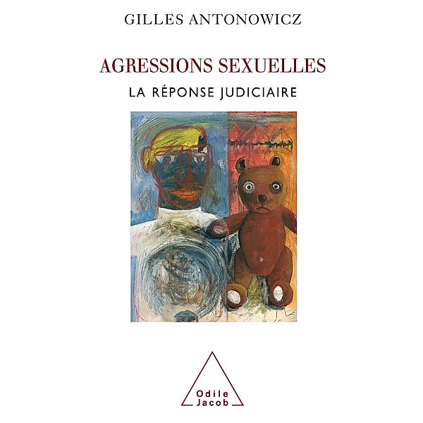 Agressions sexuelles, Antonowicz Gilles Antonowicz