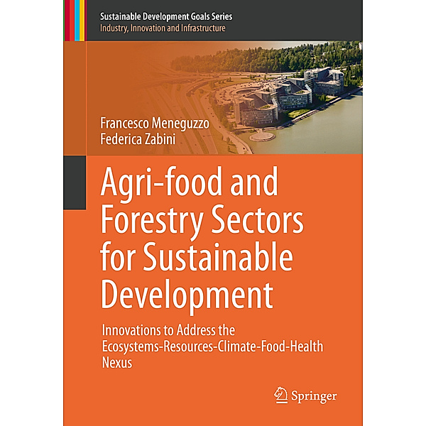 Agri-food and Forestry Sectors for Sustainable Development, Francesco Meneguzzo, Federica Zabini