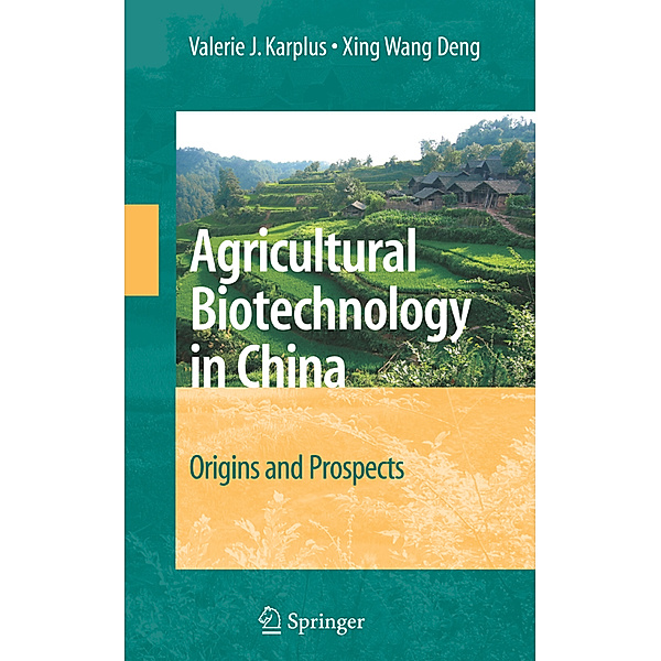 Agricultural Biotechnology in China, Valerie J. Karplus, Xing Wang Deng