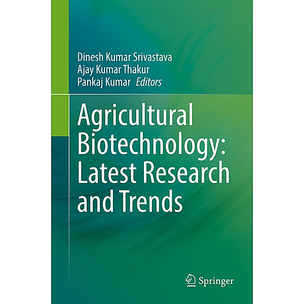 Agricultural Biotechnology: Latest Research and Trends