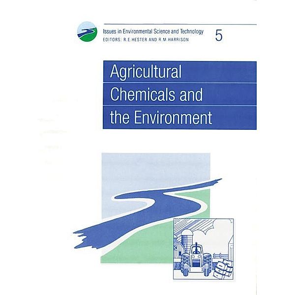 Agricultural Chemicals and the Environment / ISSN