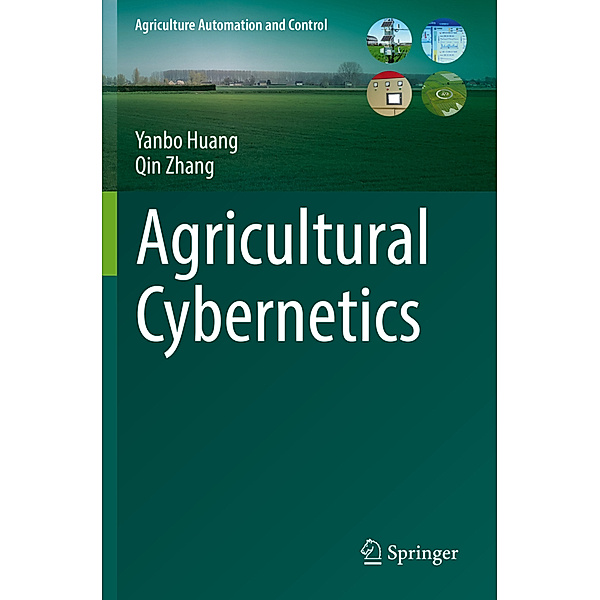 Agricultural Cybernetics, Yanbo Huang, Qin Zhang