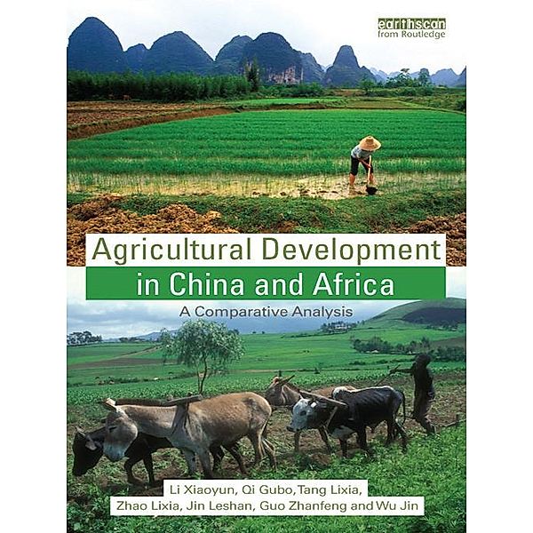 Agricultural Development in China and Africa, Li Xiaoyun, Qi Gubo, Tang Lixia, Zhao Lixia, Jin Leshan, Guo Zhanfeng, Wu Jin