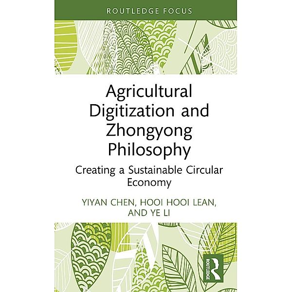 Agricultural Digitization and Zhongyong Philosophy, Yiyan Chen, Hooi Hooi Lean, Ye Li