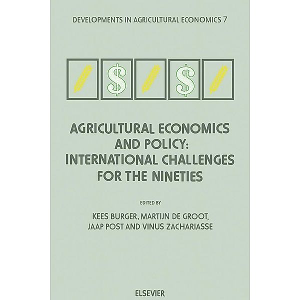 Agricultural Economics and Policy: International Challenges for the Nineties