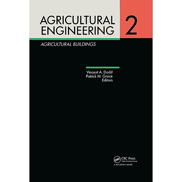 Agricultural Engineering Volume 2: Agricultural Buildings