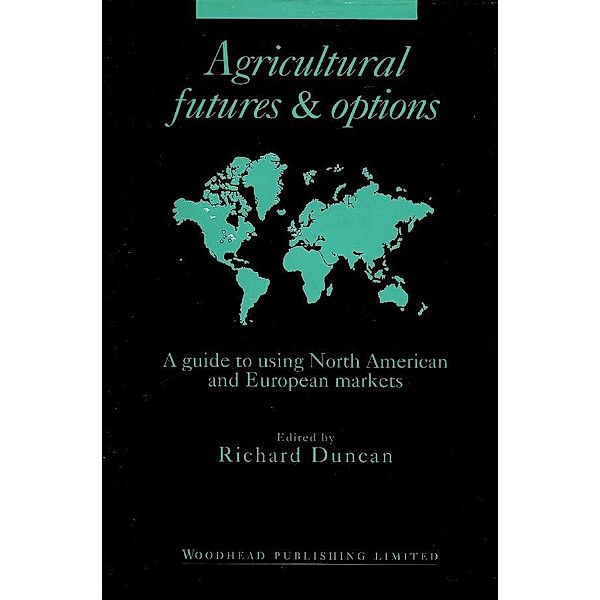 Agricultural Futures and Options