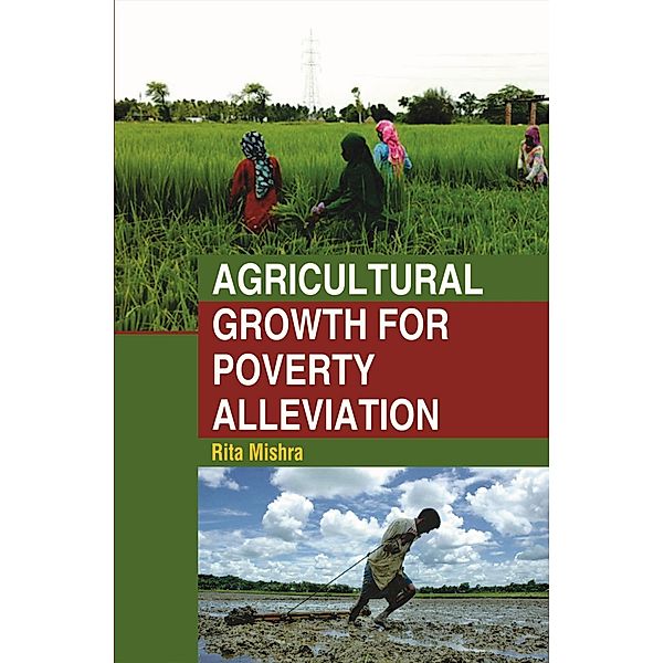Agricultural Growth for Poverty Alleviation, Rita Mishra