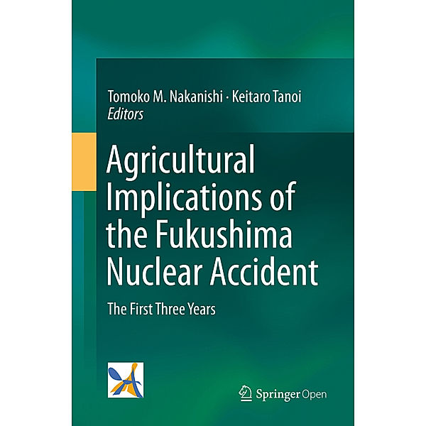 Agricultural Implications of the Fukushima Nuclear Accident