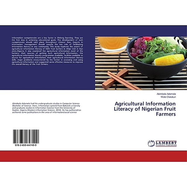 Agricultural Information Literacy of Nigerian Fruit Farmers, Abimbola Ademola, Wole Olatokun