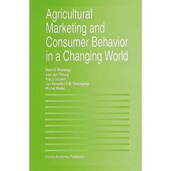 Agricultural Marketing and Consumer Behavior in a Changing World