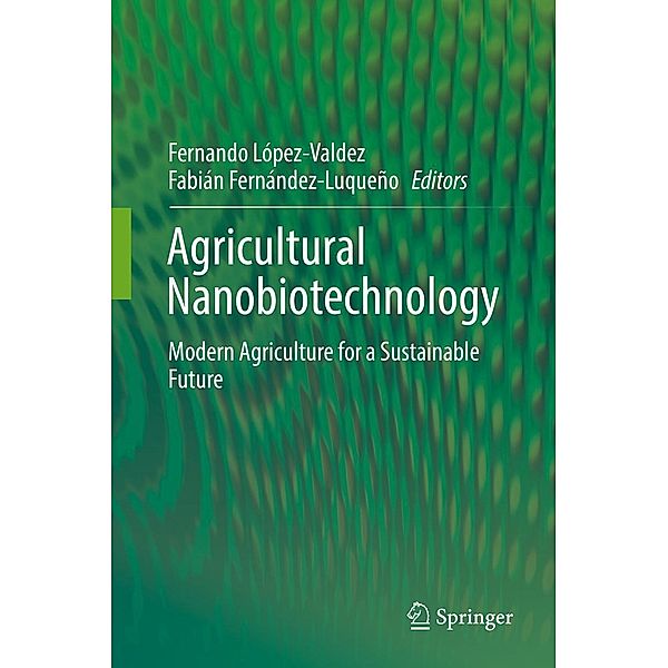 Agricultural Nanobiotechnology