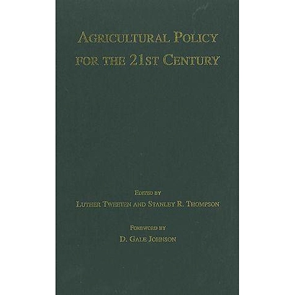 Agricultural Policy for the 21st Century