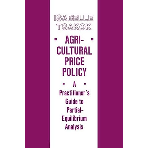 Agricultural Price Policy, Isabelle Tsakok