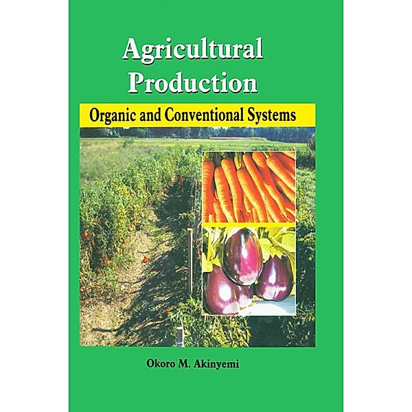 Agricultural Production, O M Akinyemi
