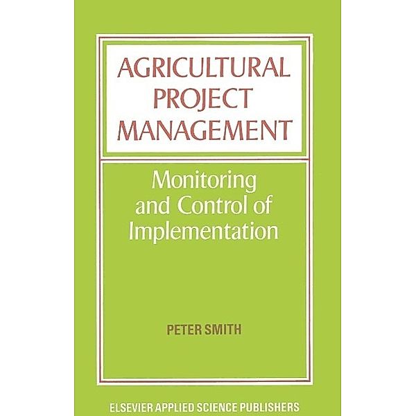 Agricultural Project Management, Peter Smith