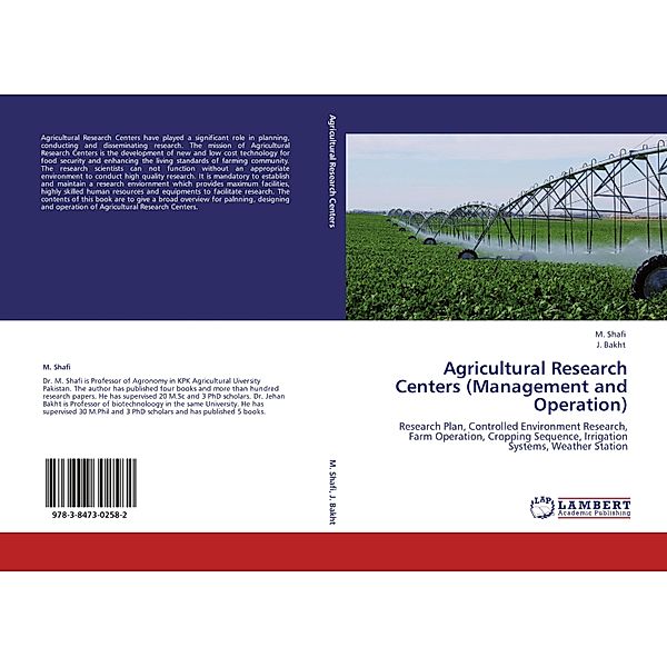 Agricultural Research Centers (Management and Operation), M. Shafi, J. Bakht