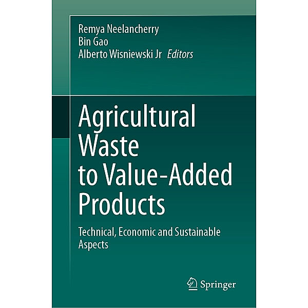 Agricultural Waste to Value-Added Products