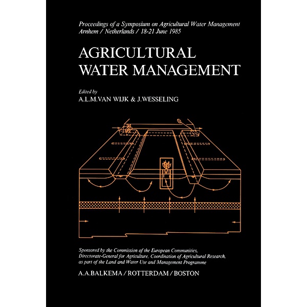 Agricultural Water Management, A. L. van Wijk, J. Wesseling