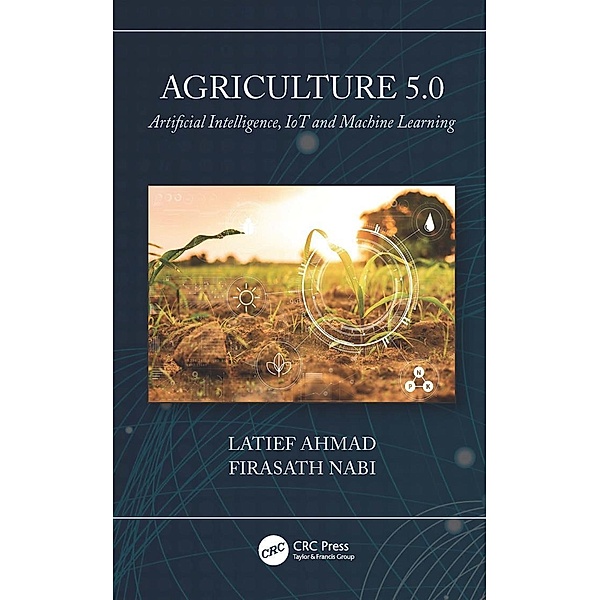 Agriculture 5.0, Latief Ahmad, Firasath Nabi