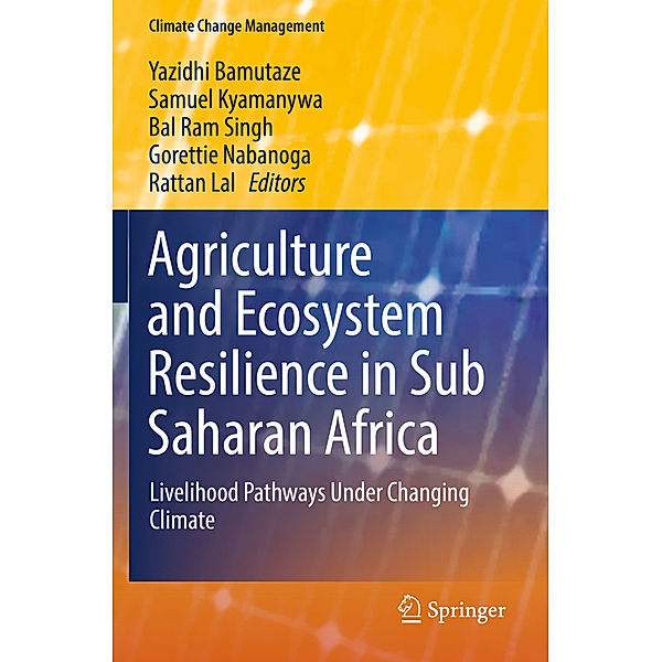 Agriculture and Ecosystem Resilience in Sub Saharan Africa